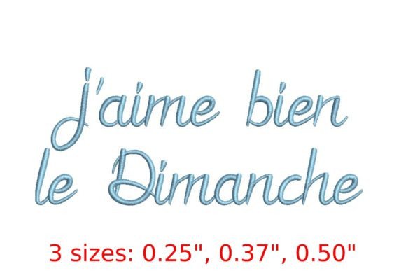 Jaime Bien Le Dimanche Embroidery Font