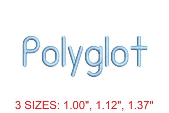 Polyglot Embroidery Font