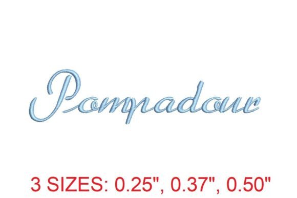 Pompadour Embroidery Font